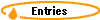 Entries